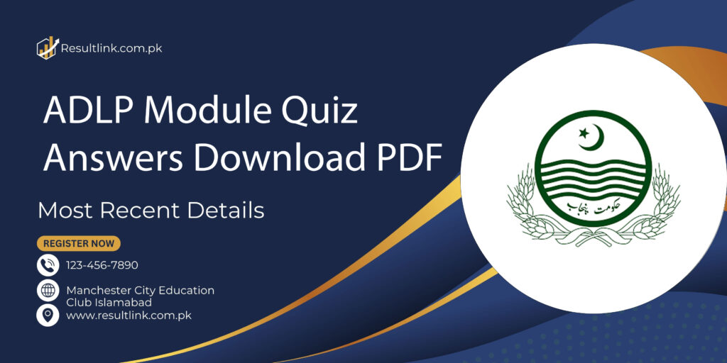 ADLP Module Quiz Answers Download PDF