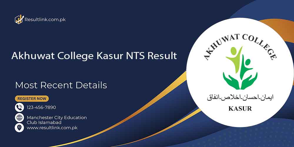 Akhuwat College Kasur NTS result