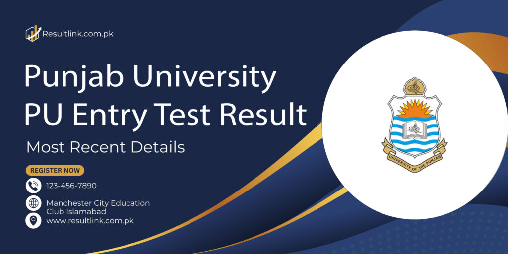 Punjab University PU Entry Test Result