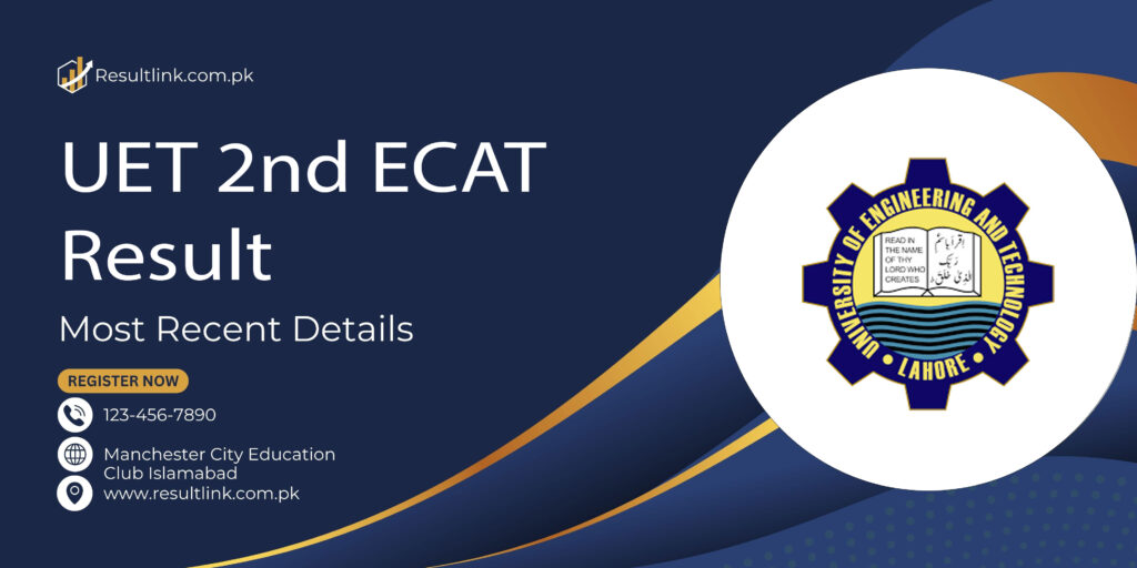 UET 2nd ECAT Result