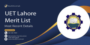 UET Lahore Merit List