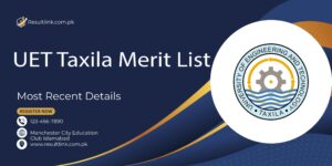 UET Taxila Merit List