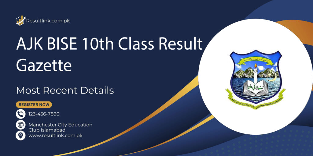 AJK BISE 10th Class Result Gazette