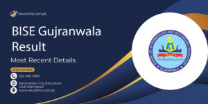 BISE Gujranwala Result