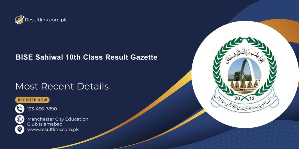 BISE Sahiwal 10th Class Result Gazette