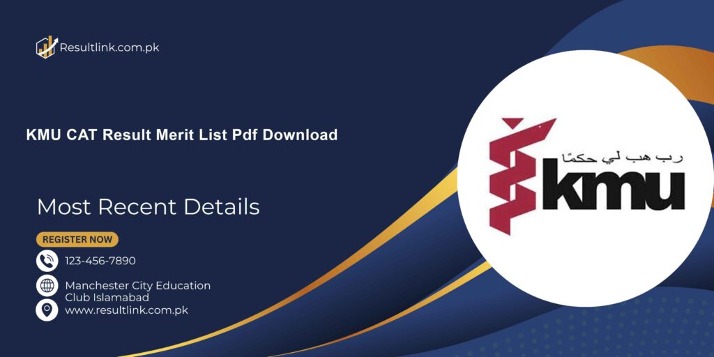 KMU CAT Result Merit List Pdf Download