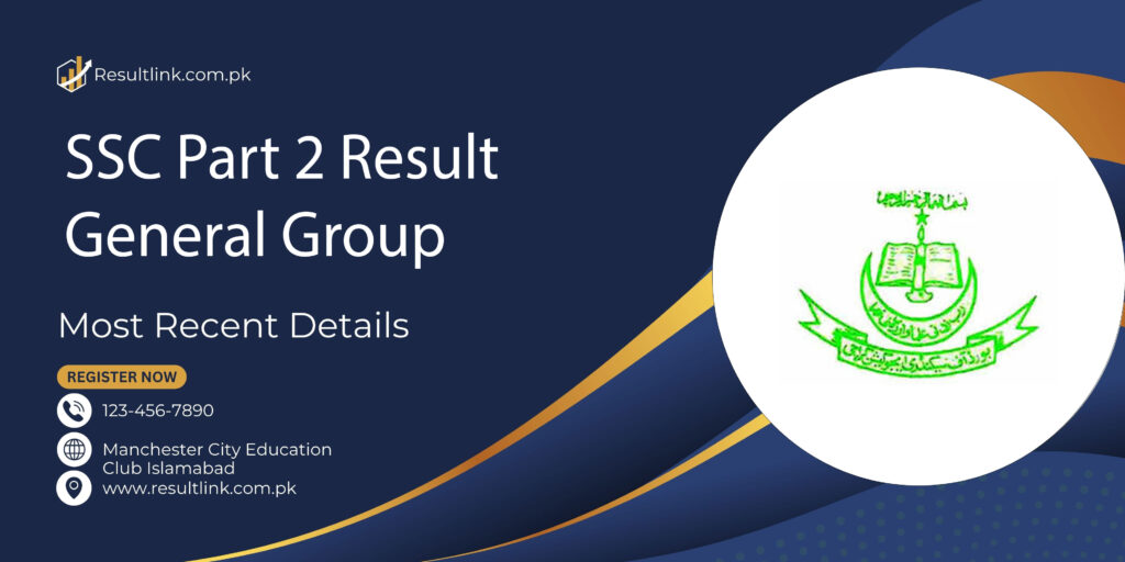 SSC Part 2 Result 2025 General Group