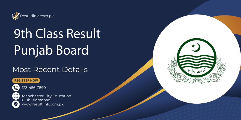 9th Class Result Date 2025 Punjab Board