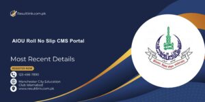 AIOU Roll No Slip CMS Portal