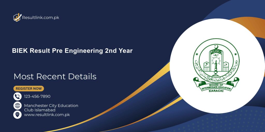 BIEK Result 2025 Pre Engineering 2nd Year