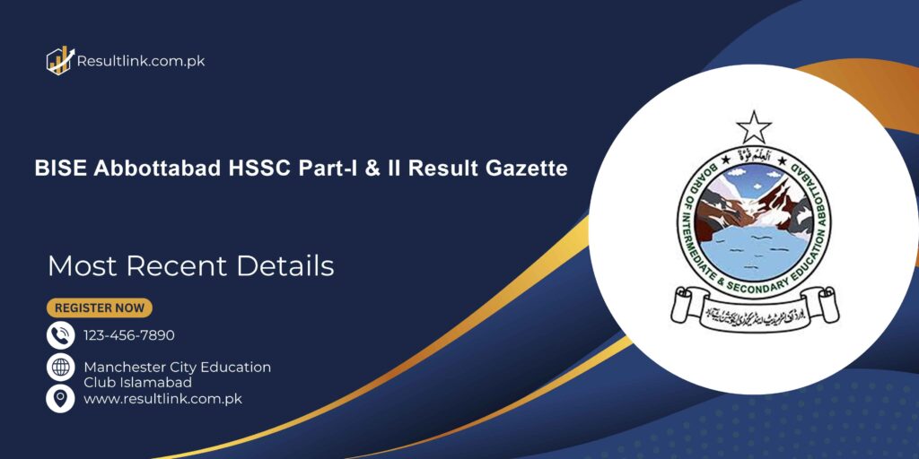 BISE Abbottabad HSSC Part-I & II Result Gazette