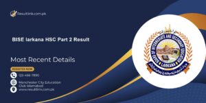 BISE larkana HSC Part 2 Result