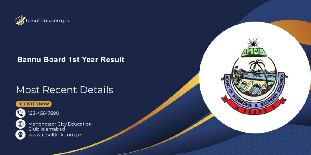 Bannu Board 1st Year Result