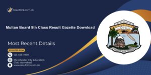 Multan Board 9th Class Result Gazette Download