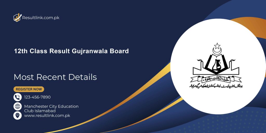 12th Class Result Gujranwala Board